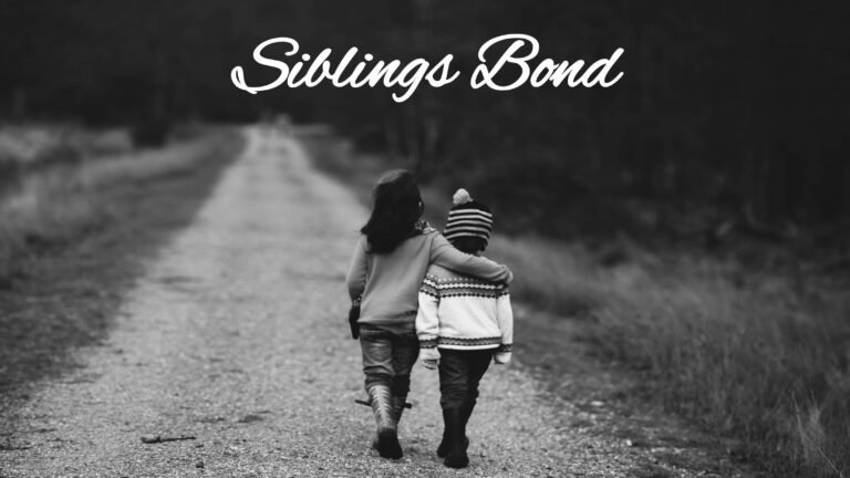 Siblings Bond