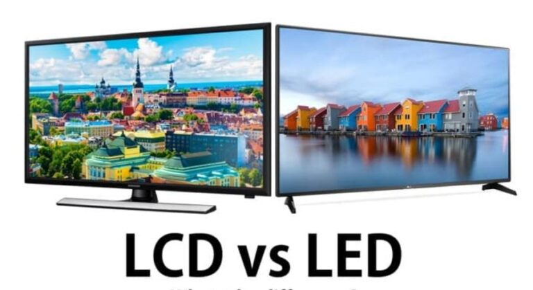 LED VS LCD